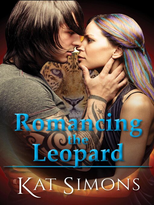Title details for Romancing the Leopard by Kat Simons - Available